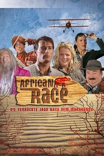 African Race - Die Verruckte Jagd Nach Dem Marakunda (2008)