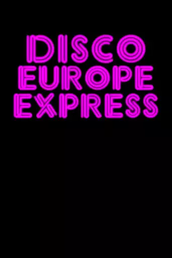 Disco Europe Express (2019)
