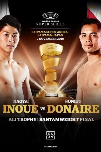 Naoya Inoue Vs. Nonito Donaire (2019)