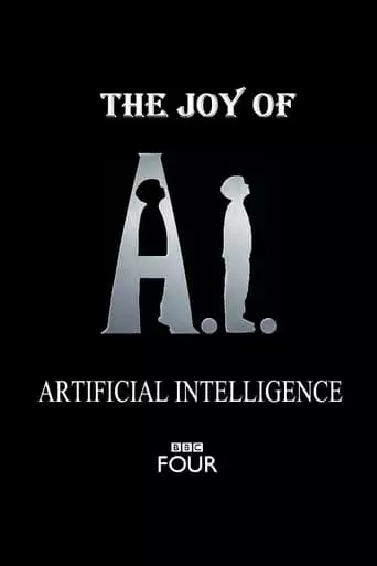 The Joy Of AI (2018)