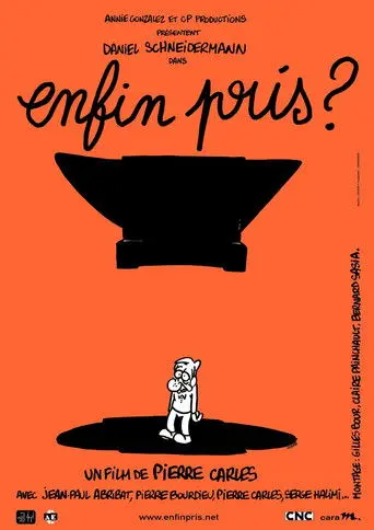 Enfin pris ? (2002)
