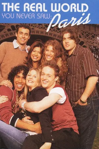 MTV: The Real World You Never Saw: Paris (2003)