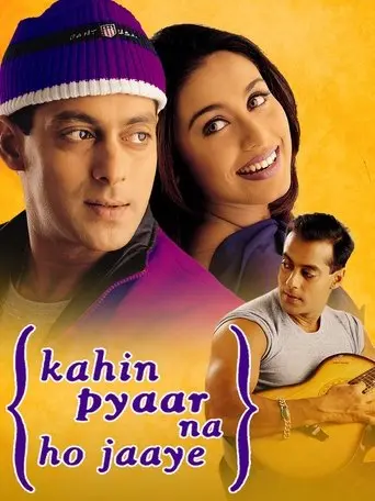 Kahin Pyaar Na Ho Jaaye (2000)