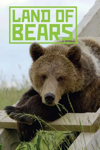 Land of Bears (2019)