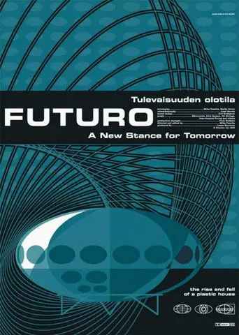 Futuro – A New Stance for Tomorrow (1998)