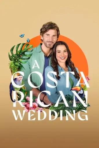 A Costa Rican Wedding (2025)