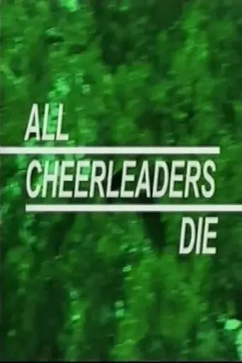 All Cheerleaders Die (2001)
