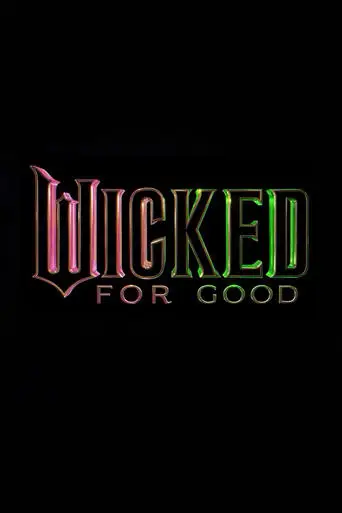 Wicked: For Good (2025)