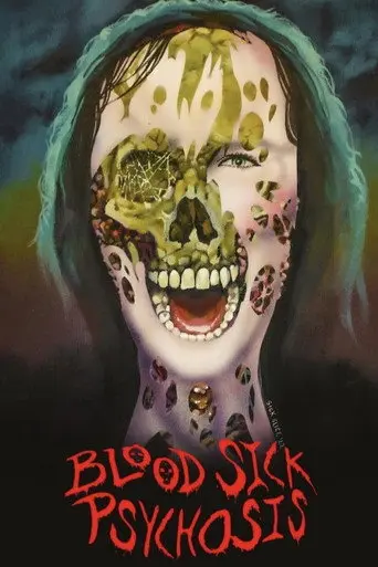 Blood Sick Psychosis (2022)