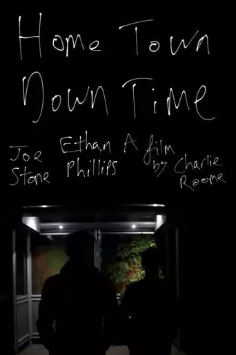 Home Town Down Time (2023)