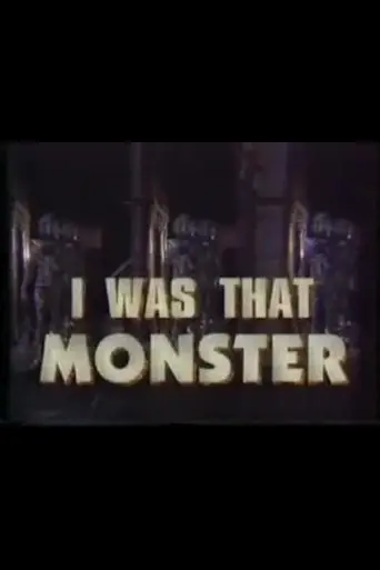 I Was That Monster (1993)