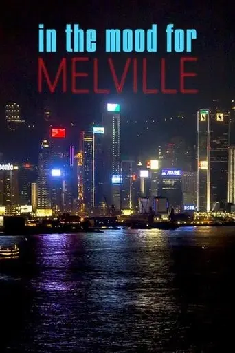 In the Mood for Melville (2017)