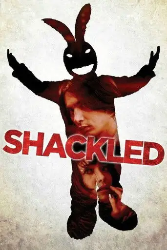 Shackled (2013)