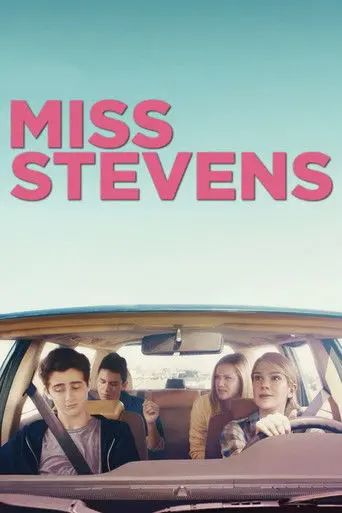 Miss Stevens (2016)