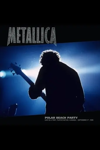 Metallica: Polar Beach Party (2025)