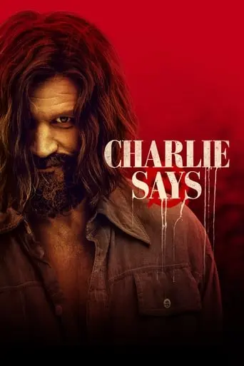 Charlie Says (2019)
