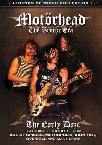 Motörhead: The Bronze Era - The Early Daze (2013)