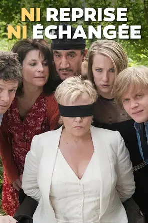 Ni reprise, ni échangée (2010)