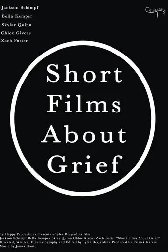 Short Films About Grief (2026)