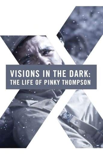 Visions In The Dark: The Life Of Pinky Thompson (2017)