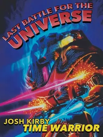 Josh Kirby: Time Warrior! Chap. 6: Last Battle For The Universe (1996)