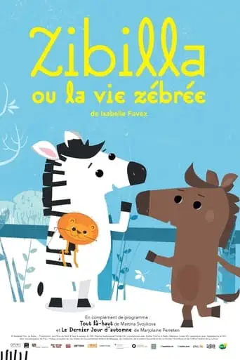 Zibilla Ou La Vie Zebree (2019)