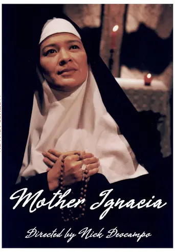 Mother Ignacia: Ang Uliran (1998)