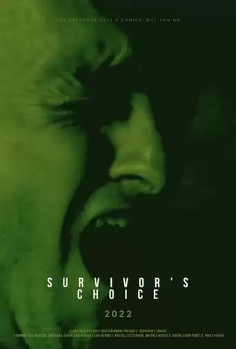 Survivor's Choice (2022)