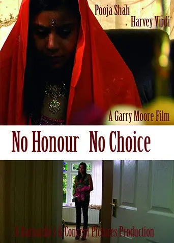 No Honour No Choice (2009)
