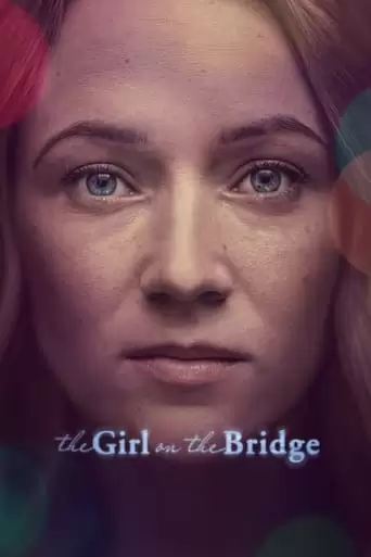 The Girl On The Bridge (2020)