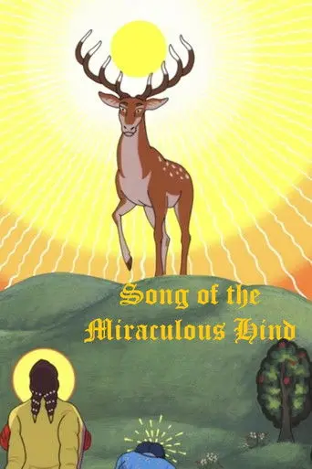 Song of the Miraculous Hind (2002)