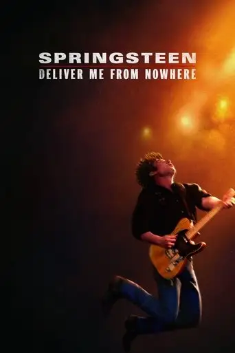 Springsteen: Deliver Me from Nowhere (2025)