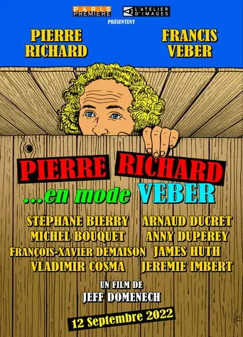 Pierre Richard... en mode Veber (2022)