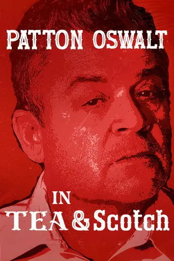 Patton Oswalt: Tea & Scotch (2026)