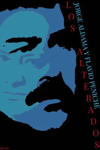 Los Alterados (2019)