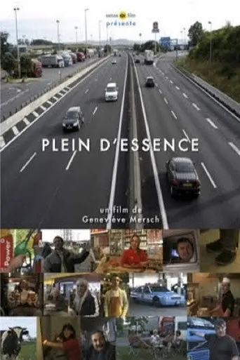 Plein d'essence (2007)