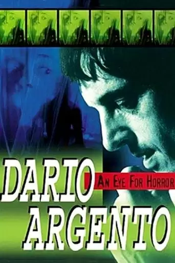 Dario Argento: An Eye For Horror (2001)