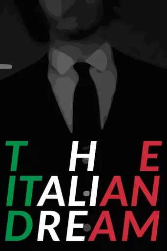 The Italian Dream (2018)