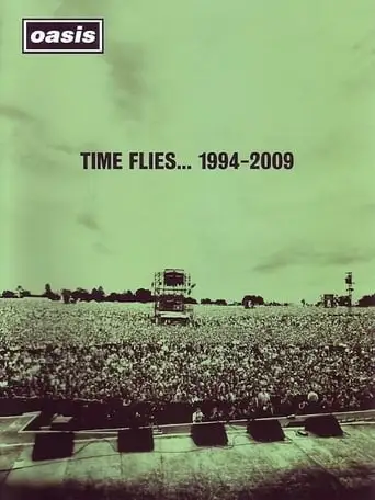 Oasis: Time Flies... 1994-2009 (2010)