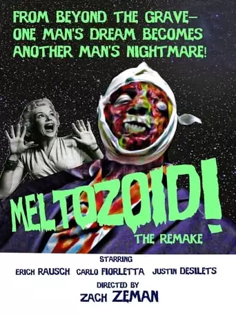 Meltozoid-The Remake (2019)
