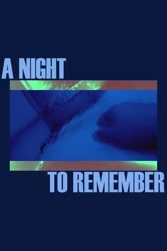 A Night To Remember (2022)