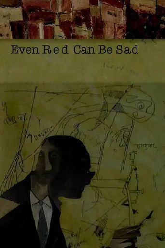 Even Red Can Be Sad (2015)