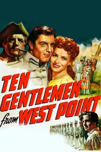 Ten Gentlemen From West Point (1942)