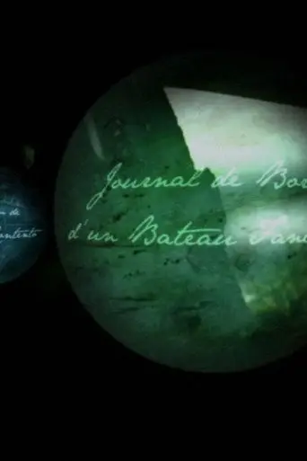 Journal de Bord d'un Bateau fantôme (2012)