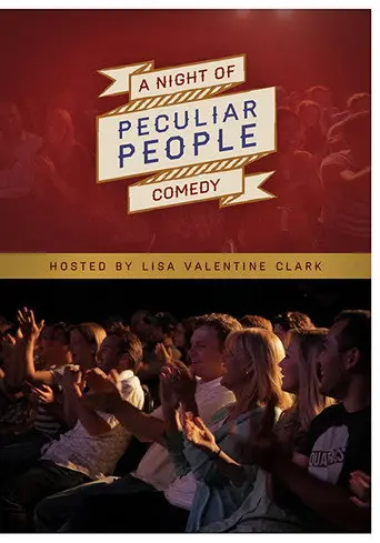 A Night of Comedy: Peculiar People (2014)