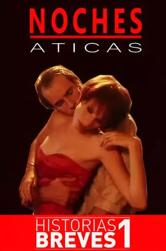 Historias Breves I: Noches Áticas (1995)