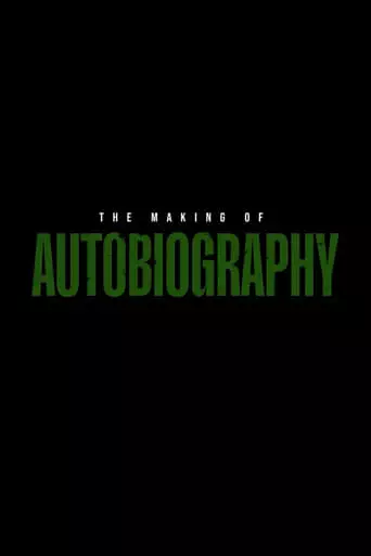 The Making Of AUTOBIOGRAPHY (2023)