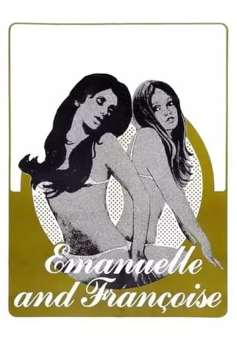 Emanuelle And Francoise (1975)