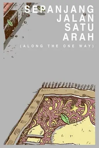 Along The One Way (2016)