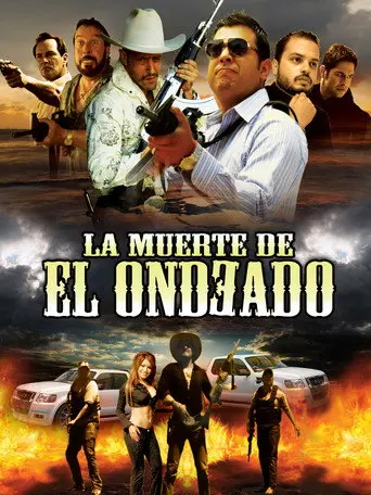 La muerte del Ondeado (2013)